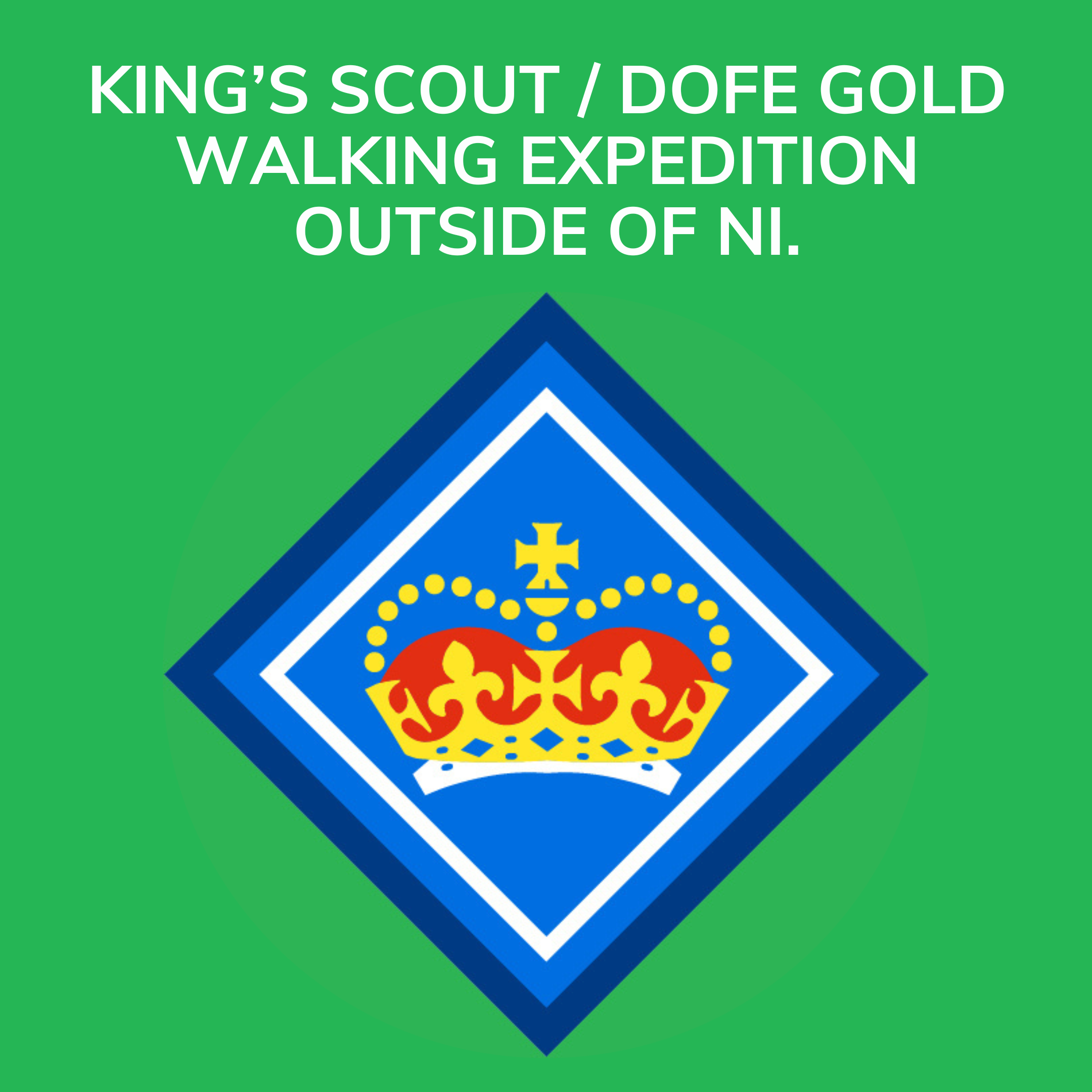 King’s Scout / DofE Gold Walking Expedition outside of NI